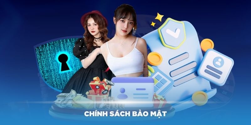 Chính Sách Bảo Mật